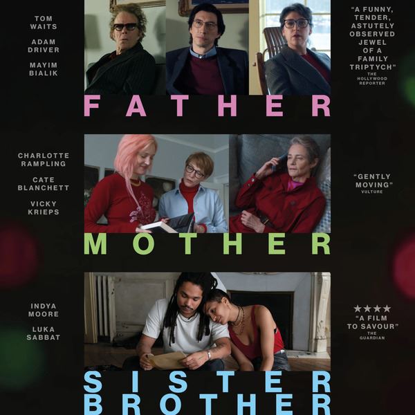 Рецензия на фильм «Отец мать сестра брат»: Джим Джармуш зовёт в гости